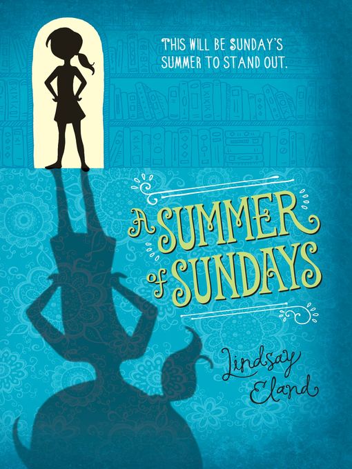 Title details for A Summer of Sundays by Lindsay Eland - Available